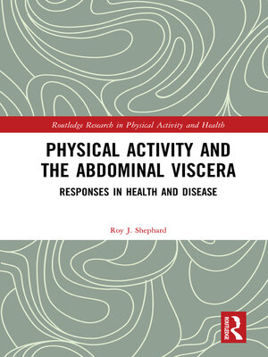cover image of Physical Activity and the Abdominal Viscera